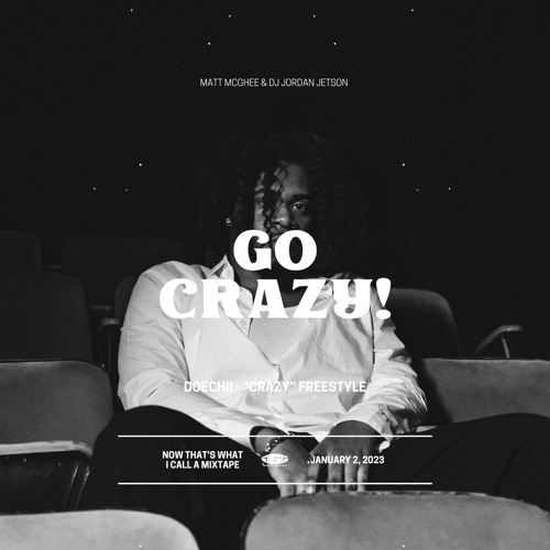 go crazy (feat. dj jordan jetson)