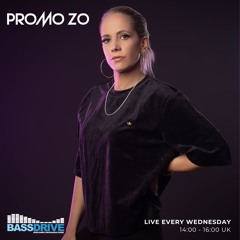 Promo ZO - Bassdrive - Wednesday 19th June 2024