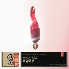 Valy Mo - Away (Extended Mix)
