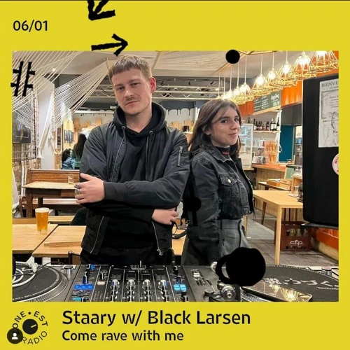 Came rave with me avec Staary et Black Larsen Soundcloud podcast image for