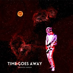 Shawon SarKer - Time Goes Away