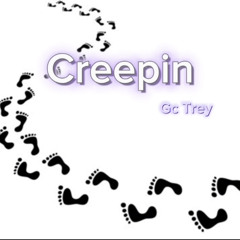 Creepin