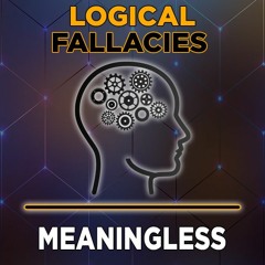 Meaningless Logical Fallacies Explained By Patrick Smith Of Disenthrall
