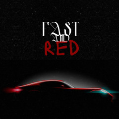 fast and red