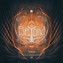 BeYond with Nada | 29