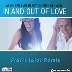 Armin Van Buuren - In And Out Of Love (Frank Solar Remix)