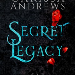 !Online@! Secret Legacy by Carissa Andrews