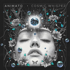 Animato - Cosmic Whisper [sample]
