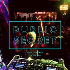 [Public Secret] || Chillum Bar - Sayulita