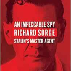 READ EBOOK 💔 Impeccable Spy EXPORT by Matthews Owen [PDF EBOOK EPUB KINDLE]