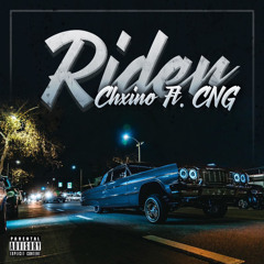 Rider - CHXINO Ft. CNG