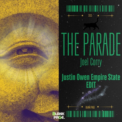 Joel Corry - The Parade (Justin Owen Empire State EDIT)