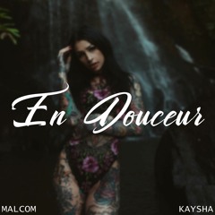 Malcom Beatz x Kaysha - En Douceur (Audio Official)