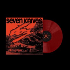Seven Knives – BO3 (Album Sampler)