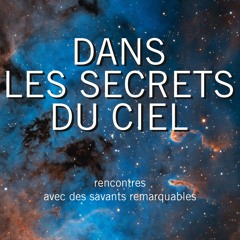 [Read] Online Dans les secrets du ciel BY : Mathieu Vidard