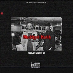 Moshpit Ho$h (w/ Uptown Snizzy) [prod. LegacySA] unmastered .mp3