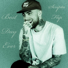 Mac Miller - Best Day Ever (Scripta Remix)