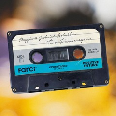 CROSSFADER VOL1 - Poggio & Gabriel Belabbas - Two Passengers