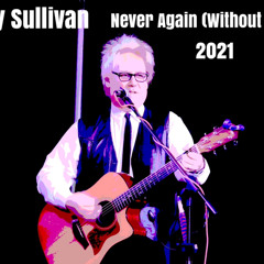 Never Again (Without You) 2021