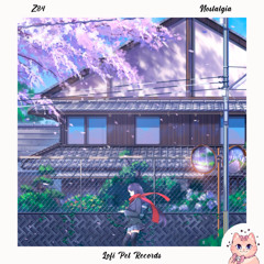 Z84 - Nostalgia [Lofi Pet Records]