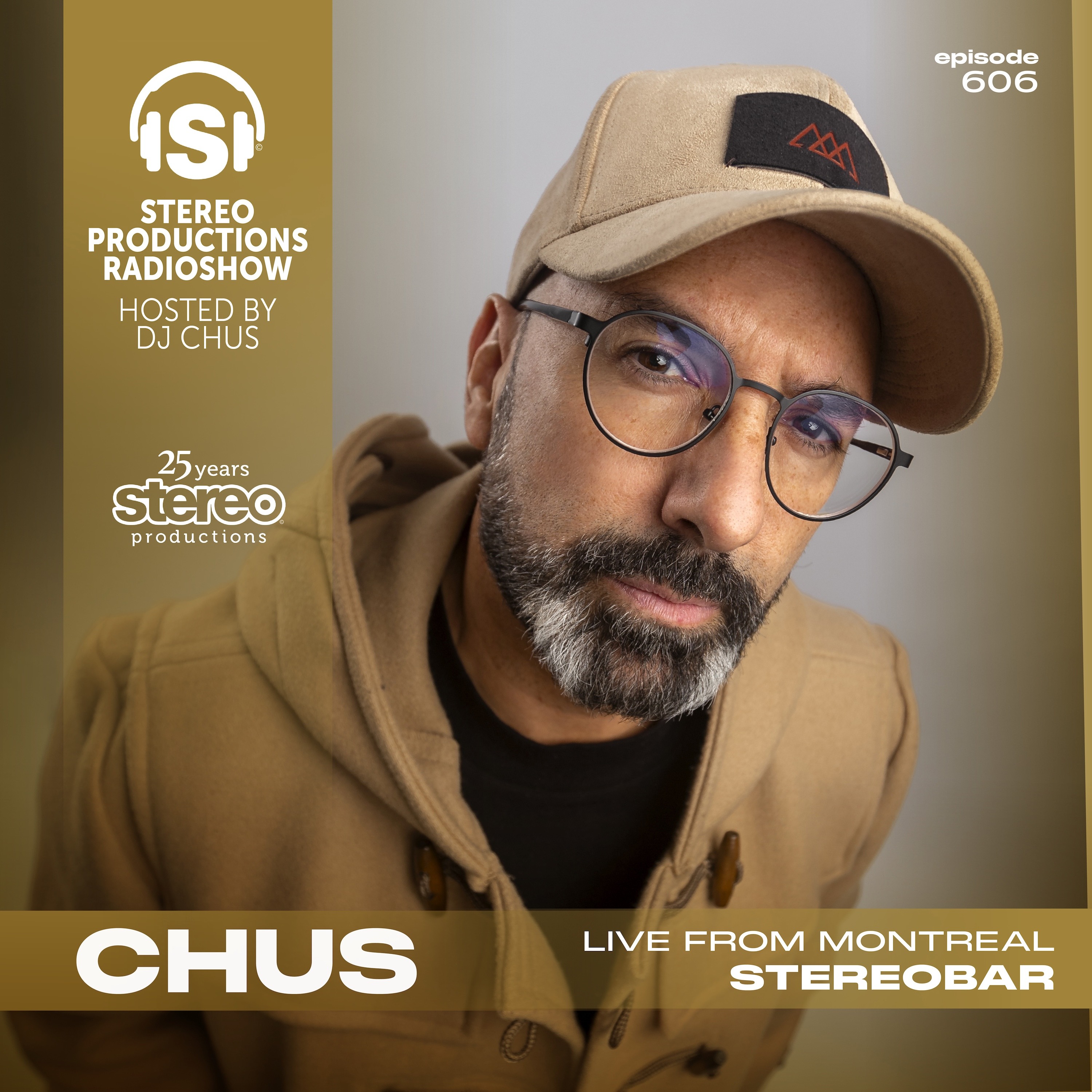 CHUS LIVE FROM MONTREAL STEREOBAR Stereo Productions Podcast 606 episode artwork