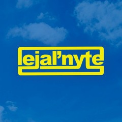 LejalNyte with Gremino guestmix - 22 Jul 2022