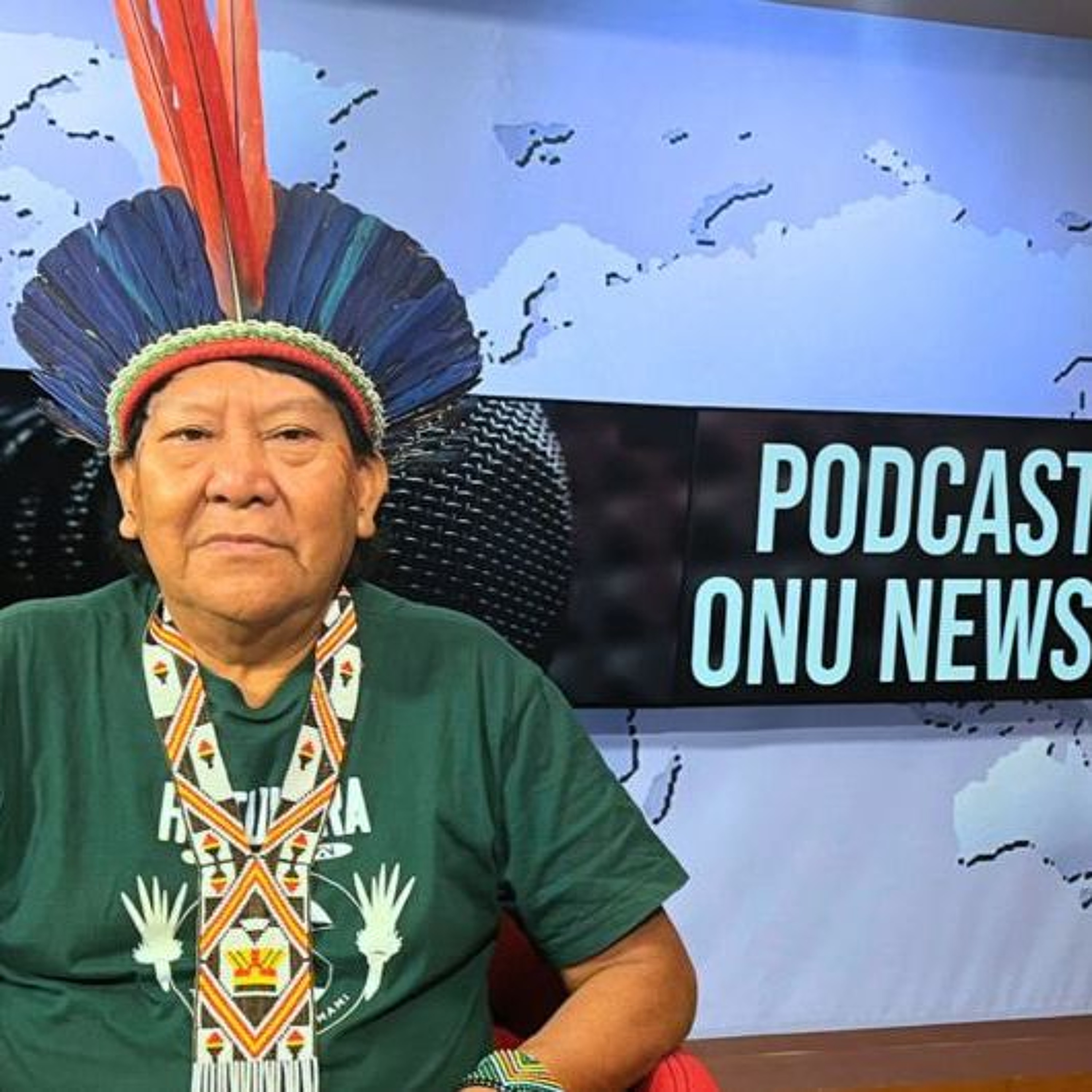 Podcast ONU News com Davi Kopenawa episode artwork