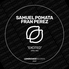 Samuel Pomata, Fran Perez - Excited