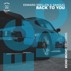 Edward Snellen & Sanduú - Back To You