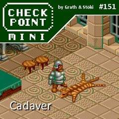 Checkpoint Mini #151 - Cadaver