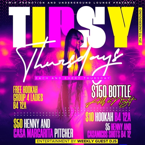 Tipsy Thursdays At Underground Lounge 12.14.23