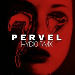 P E R V E L [HYD10 RMX] 2023.mp3