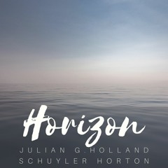 Horizon by Julian G. Holland & Schuyler Horton - Beautiful Piano & Instrumental