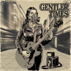 Gentler Times [ Solo Version ]