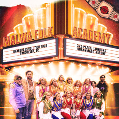 Official Malwa Folk Academy @ Bhangra Revolution Mix (3rd Place)