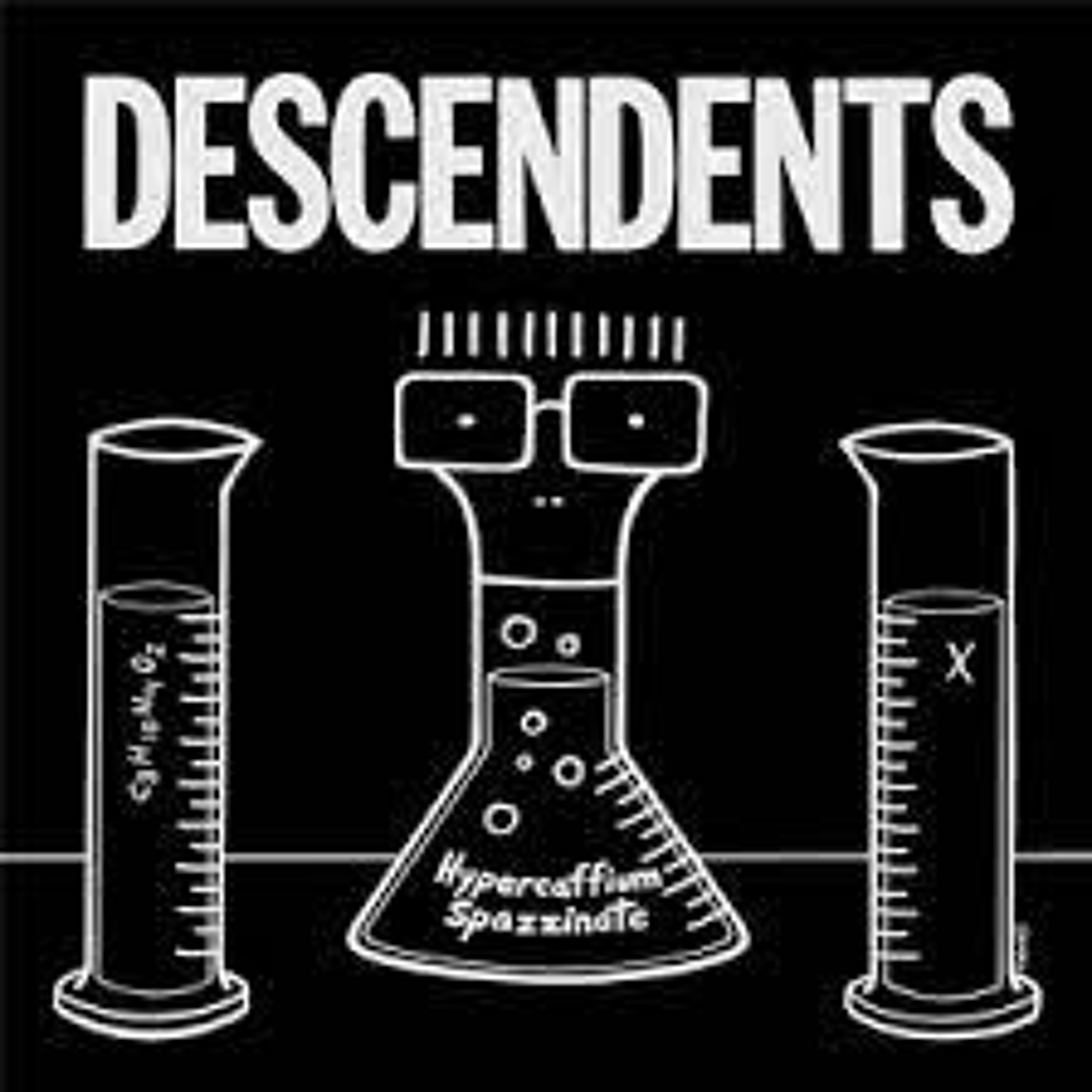 Descendents "Hypercaffium Spazziate"is the featured album