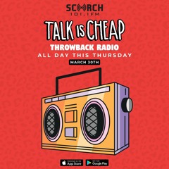 Scorch Radio Sessions - Talk is Cheap (Throwback Thursday)