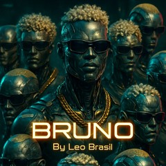 B.R.U.N.O - Leo Brasil