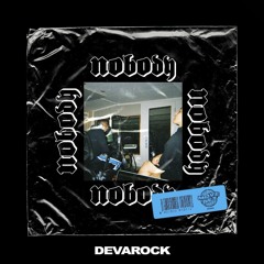 Nobody But U (Devarock UK' Edit) Free DL