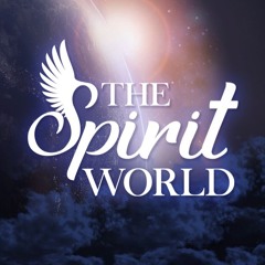 The Spirit World -092124- St. Padre Pio, Pillar of Prayer