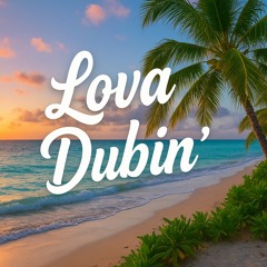 🎵Lova Dubin’