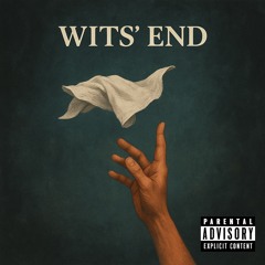 Wits’ End