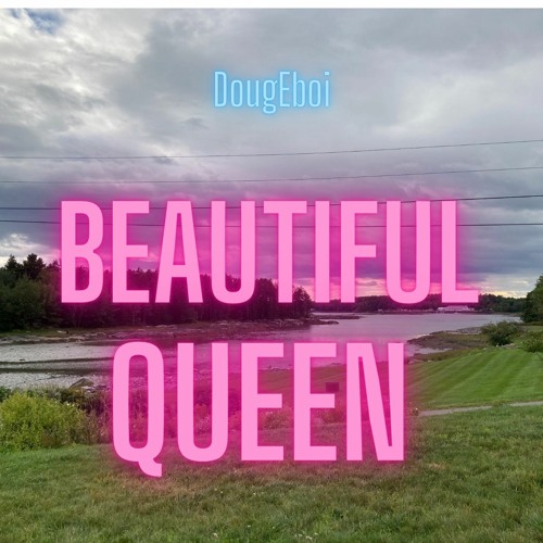 Beautiful Queen