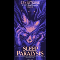 SLEEP PARALYSIS feat. Batajain