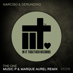 Narciso & Gerundino, Music P & Marque Aurel - The One (Music P & Marque Aurel Remix)