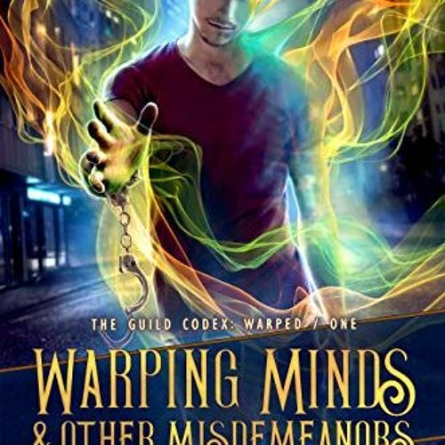 Читать книгу проект аннетте константин федоров Stream Access KINDLE PDF EBOOK EPUB Warping Minds & Other Misdemeanors (The Guil