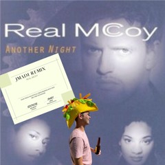 [FREE DOWNLOAD] Real Mcoy - Another Night (Tech House Remix ) JMADI Remix