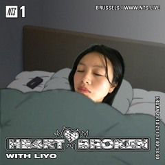 NTS MIX 291021 - HE4RTBROKEN w/ LIYO