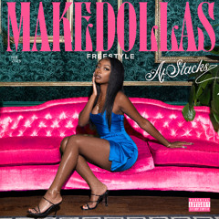 Make Dollas Freestyle