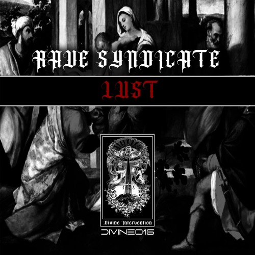 Rave Syndicate - Retaliate With Unrestrained Violence